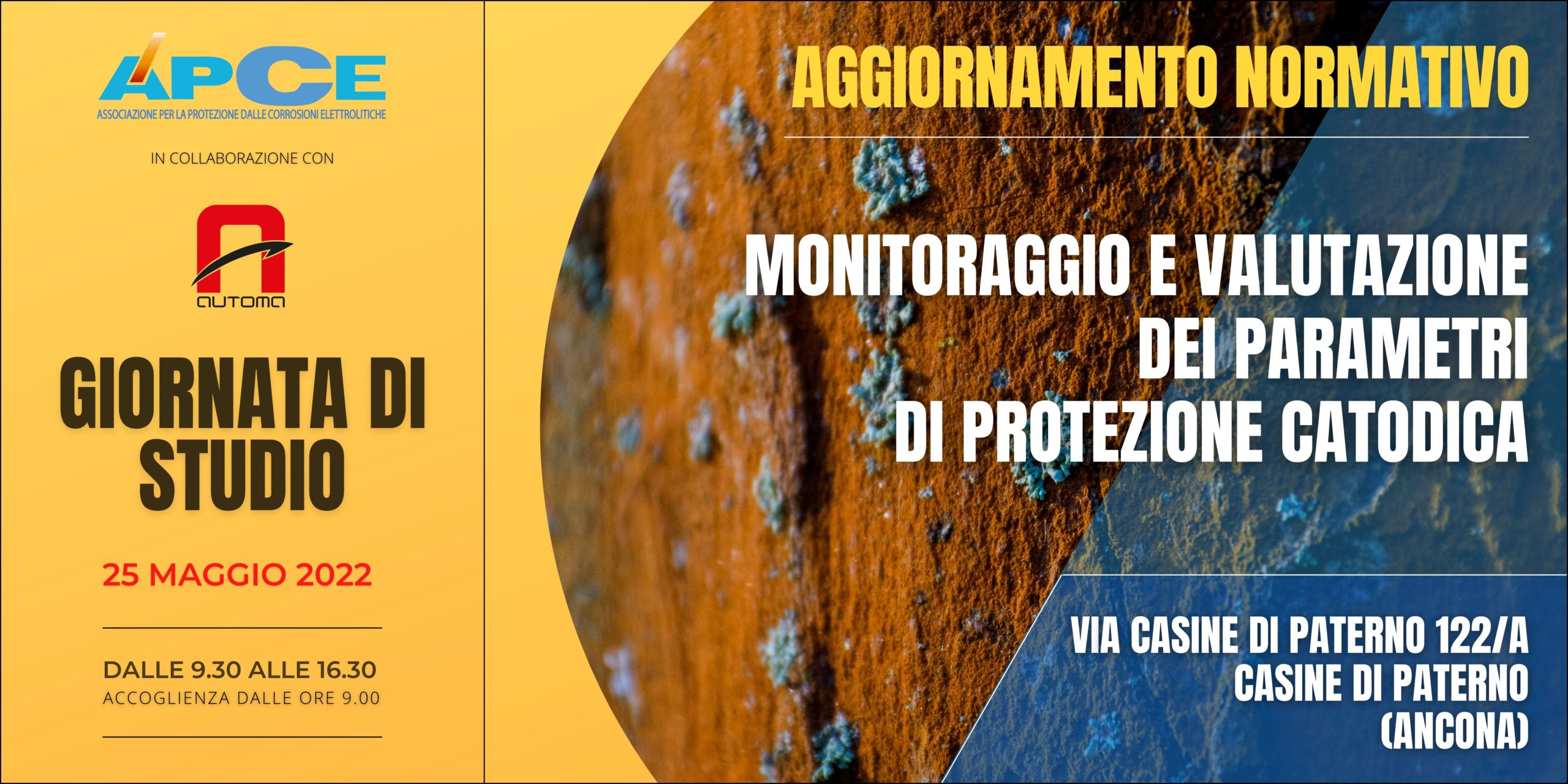 Featured image for “Protetto: Presentazioni della Giornata Studio  Aggiornamento Normativo, Monitoraggio e Valutazione dei Parametri di Protezione Catodica”